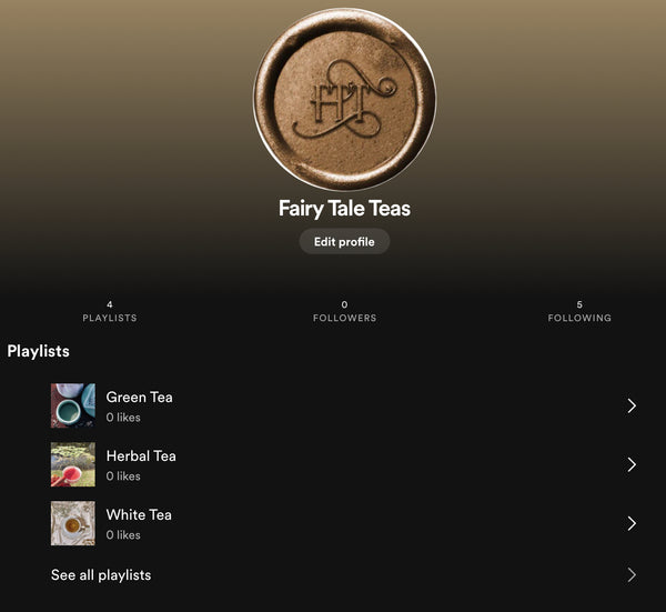 Enchanted Playlists…for Steeping Tea